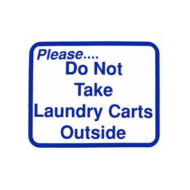 L107 Do Not Take Laundry Carts